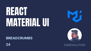 React Material UI Tutorial - 24 - Breadcrumbs