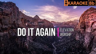 Do It Again - Elevation Worship | KARAOKE (Key of Bb)