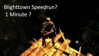 DARK SOULS 1 GUIDE: How to speedrun BlightTown