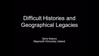 Halford Mackinder's Uncomfortable Legacy - Professor Gerry Kearns