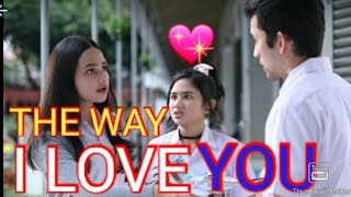 Film syifa hadju \u0026 rizki nazar - THE WAY I LOVE YOU - full movie.