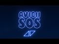 Avicii - SOS (Lyrics) ft. Aloe Blacc