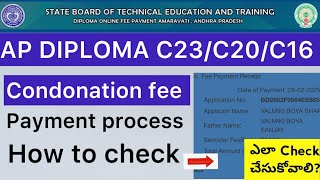 AP DIPLOMA CONDONATION FEE PAYMENT PROCESS 2025 | AP DIPLOMA C23/C20/C16 EXAM FEE 2025