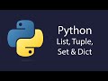 Python Lecture 4 - Lists, Tuples, Sets and Dictionaries (2023)