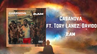 Casanova ft. Tory Lanez, Davido - 2:AM (528Hz)