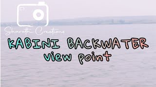 KABINI BACKWATER VIEW POINT