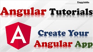 Angular Tutorial |Create Your First Angular App |L03