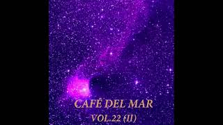 🎵 CAFÉ DEL MAR VOL. 22 (II) (2016) 🌞