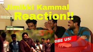 Entammede Jimikki Kammal Song Reaction and our Expectations
