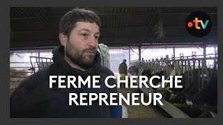 Quand les agriculteurs cherchent un repreneur et vice-versa