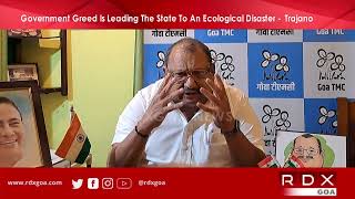 Government Greed Is Leading The State To An Ecological Disaster - TMC Leader Trajano