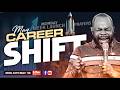 MAY CAREER SHIFT | Week Launch Prayers || Isaiah Macwealth