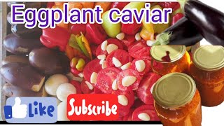 Икра из баклажанов: как приготовить дома | Eggplant Caviar 🍆🍆: How to Make It at Home