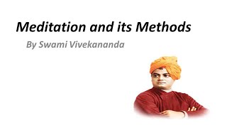 Meditation and its methods/By Swami Vivekananda/a must read book for students