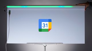 Build Your Own Google Calendar LED Progress Bar | Demo & Build Guide