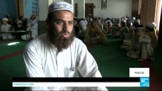 Pakistan : champs libre aux madrasas les plus radicales... #FOCUS