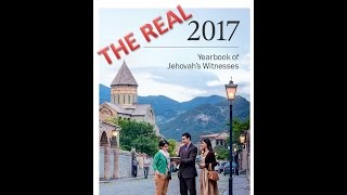 JW.Org: The REAL 2017 Yearbook of Jehovah's Witnesses/Watchtower