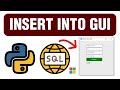 Insert Into - MSSQL with Python Customtkinter Lesson 3