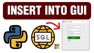 Insert Into - MSSQL with Python Customtkinter Lesson 3