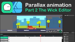 Parallax Animation Tutorial - Part 2 The Wick Editor (Free software)