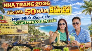 Phát Hiện Quán Bún Cá Huyền Thoại 50 Năm Khách Chật Kín Bàn và Quán Cà Phê Sát Biển View Triệu Đô