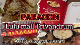 Paragon Lulu Mall Trivandrum|Food Vlog|ഒരു ലഗോൺ ബിരിയാണി കഴിച്ചാലോ?|#lulumall #trivandrum#trending