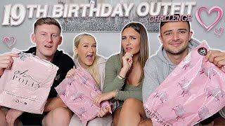19TH BIRTHDAY OUTFIT CHALLENGE!!!