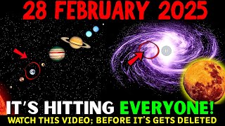 🚨FINAL WARNING! 7-Planet Alignment \u0026 Feb 28th Energy Portal is OPEN–What They’re NOT Telling You!