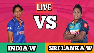 🔴LIVE INDIA W vs SRI LANKA W | 1ST ODI MATCH | IND W vs SL W LIVE CRICKET MATCH TODAY