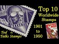 My Top 10 Worldwide Stamps of the 20th Century (1901-1950) plus Viewer Favorites [Ep. 54]