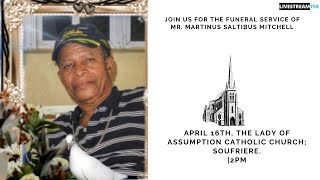 FUNERAL SERVICE OF MARTINUS SALTIBUS MITCHELL