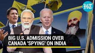 Canada Finds Smoking Gun In Nijjar Killing After Spying On India; U.S. Admits Sharing Intel | Report