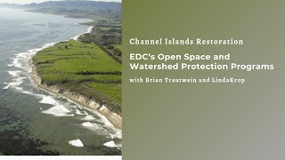 Environmental Defense Center's Open Space and Watershed Protection Programs Webinar