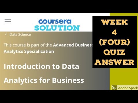 Introduction To Data Analytics For Business Week 4 Quiz Answer ...