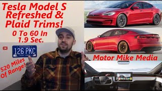 Tesla Model S Refreshed, New Interior, Trims Plaid & Plaid +