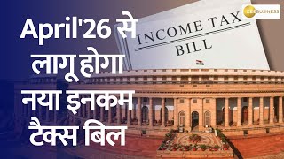 New Income Tax Bill from April 2026 – What You Must Know!