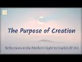 The Purpose of Creation (RE 053) a reflection by Dr Alok Pandey