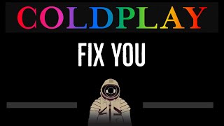 Coldplay • Fix You Cc 🎤 Karaoke Instrumental Lyrics
