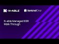 N-able Managed EDR Walk-Through