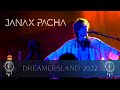 Janax Pacha ᨏ Live at DreamersLand Festival - Poland 2022