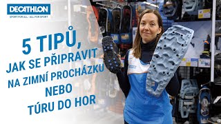 5 tipů, jak se připravit na zimní procházku nebo túru do hor | Decathlon Česká republika