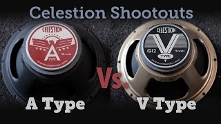 Celestion A Type vs V Type