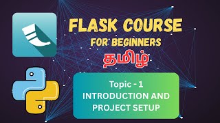 How to Setup Flask Project Step by Step | Flask Tutorial in Tamil