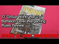 'O' Group WW2 Battalion Level Wargaming Rules Review | Storm of Steel Wargaming