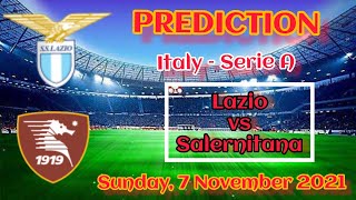 Lazio vs Salernitana Prediction & Match Preview Italy – Serie A 7 November 2021