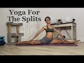 Yoga for the splits | 25 mins
