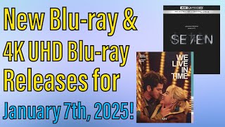 New Blu-ray \u0026 4K UHD Blu-ray Releases for January 7th, 2025!