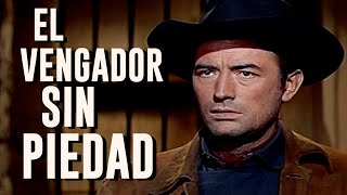 𝑬𝑳 𝑽𝑬𝑵𝑮𝑨𝑫𝑶𝑹 𝑺𝑰𝑵 𝑷𝑰𝑬𝑫𝑨𝑫 - THE BRAVADOS | Gregory Peck