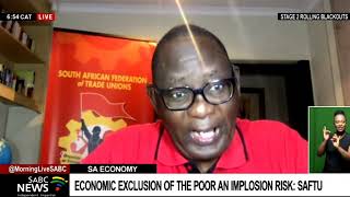 Discussion on economic exclusion of the poor with SAFTU General Secretary Zwelinzima Vavi