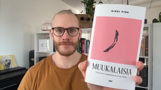 Ajatuksia kirjasta: Kirsi Piha - Muukalaisia